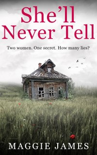 She'll Never Tell by Maggie James